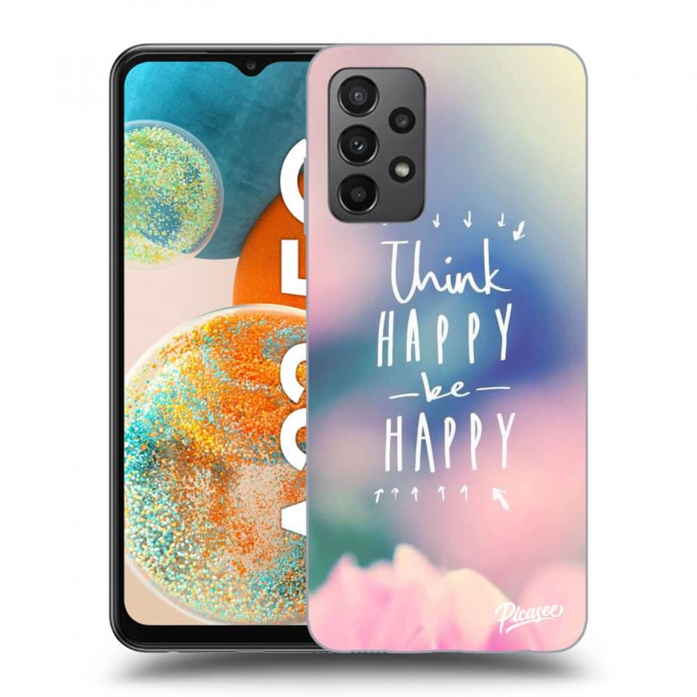 ULTIMATE CASE Samsung Galaxy A23 A236B 5G - Készülékre - Think Happy Be Happy