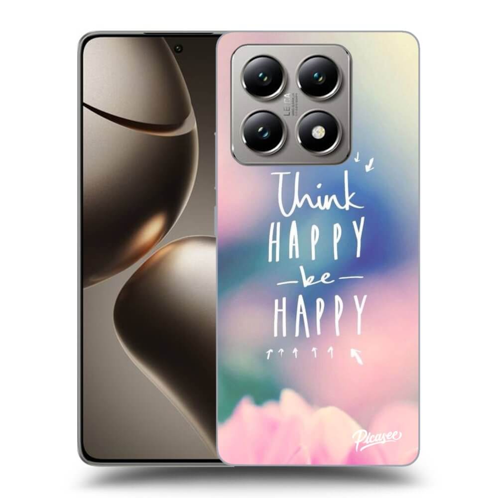 ULTIMATE CASE Xiaomi 14T - Készülékre - Think Happy Be Happy